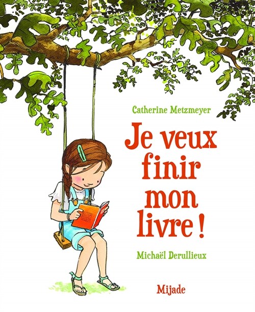 Je veux finir mon livre ! (Hardcover)