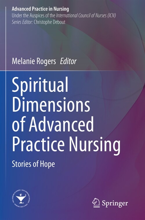 Spiritual Dimensions of Advanced Practice Nursing (Paperback)