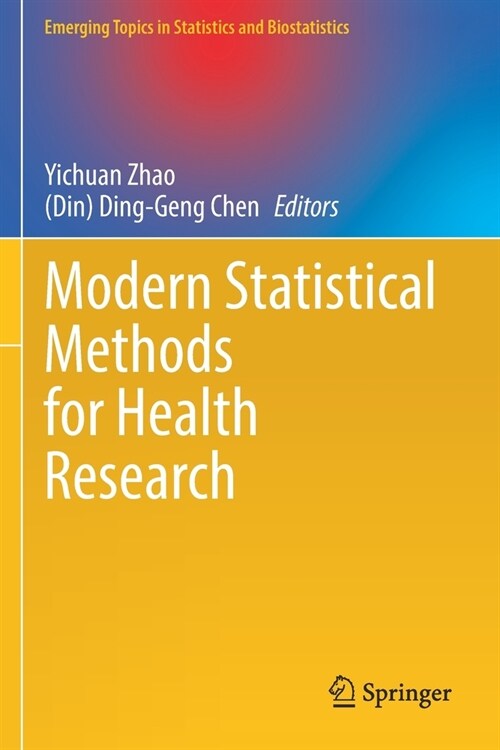Modern Statistical Methods for Health Research (Paperback)