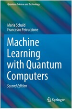Machine Learning with Quantum Computers (Paperback, 2, 2021)