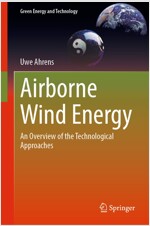 Airborne Wind Energy: An Overview of the Technological Approaches (Hardcover, 2023)