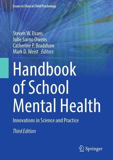 Handbook of School Mental Health: Innovations in Science and Practice (Hardcover, 3, 2023)