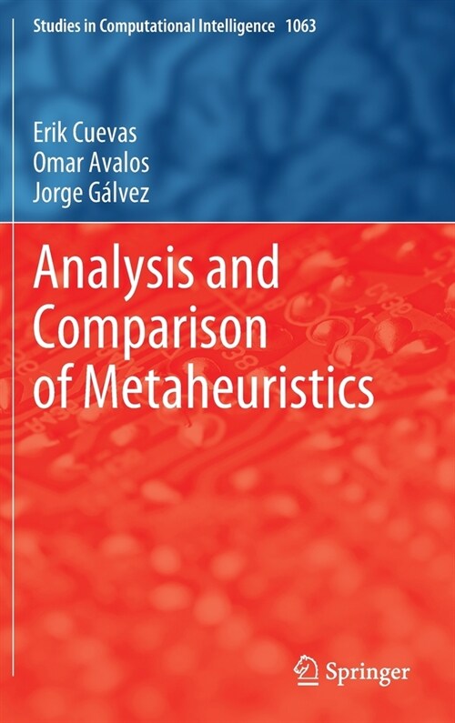 Analysis and Comparison of Metaheuristics (Hardcover)