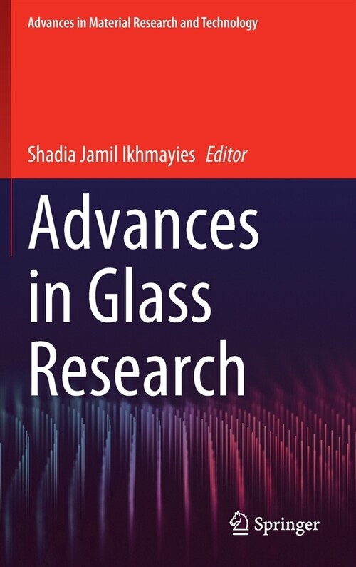 Advances in Glass Research (Hardcover)