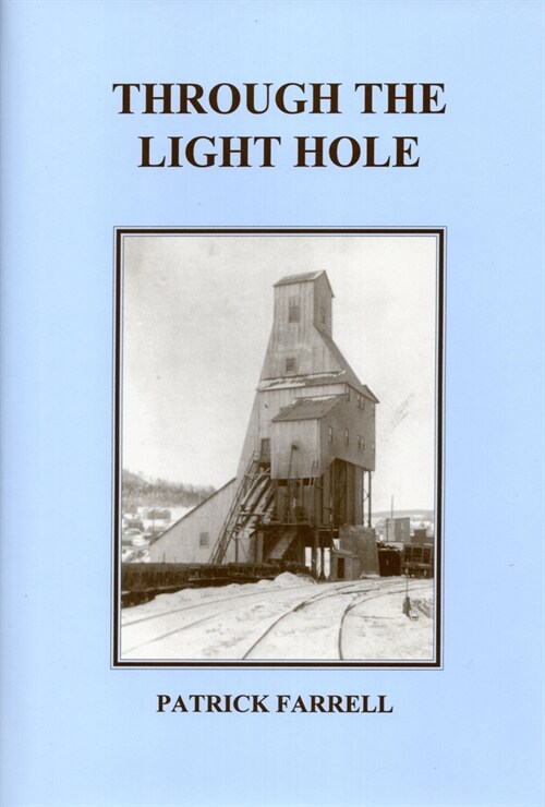 Through the Light Hole (Hardcover)