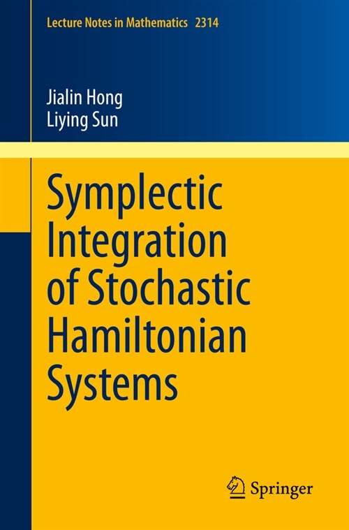 Symplectic Integration of Stochastic Hamiltonian Systems (Paperback, 2022)