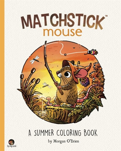 Matchstick Mouse: A Summer Coloring Book (Paperback)