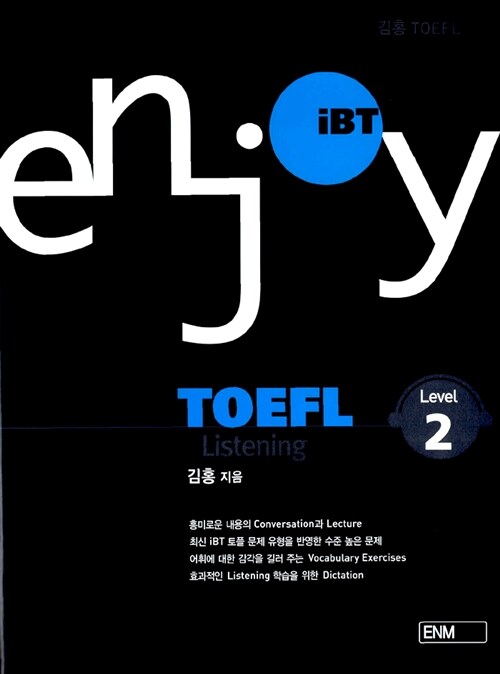 Enjoy iBT TOEFL Listening Level 2 (책 + CD 2장)