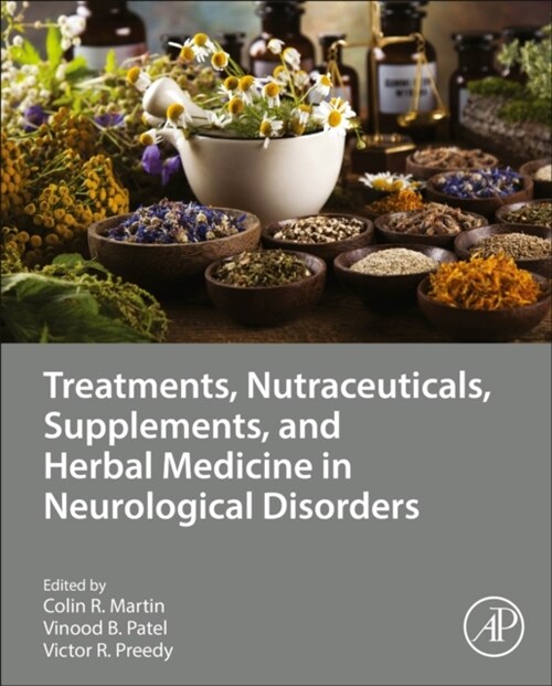 Treatments, Nutraceuticals, Supplements, and Herbal Medicine in Neurological Disorders (Hardcover)