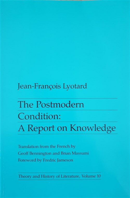 [중고] The Postmodern Condition: A Report on Knowledgevolume 10 (Paperback)
