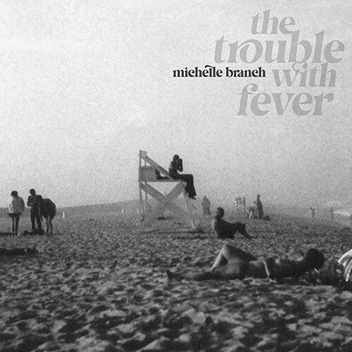 [수입] Michelle Branch - The Trouble With Fever