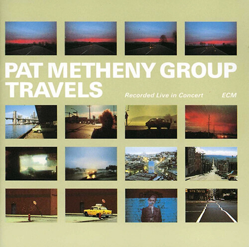 [수입] Pat Metheny Group - Travels  2022 NEW EDITION [2CD/디지팩]