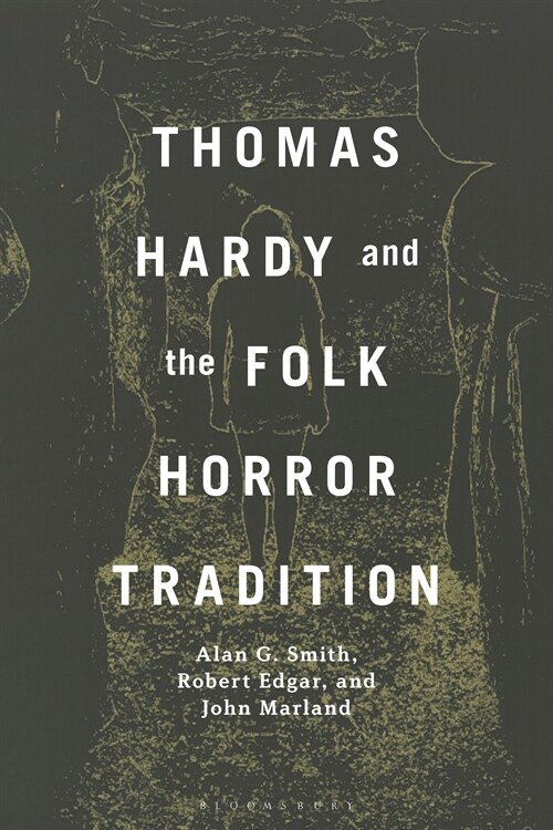 Thomas Hardy and the Folk Horror Tradition (Hardcover)