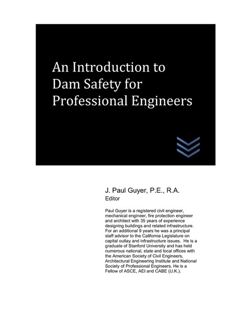 An Introduction to Dam Safety for Professional Engineers (Paperback)