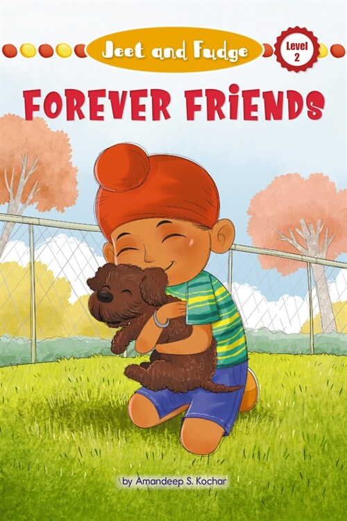 Jeet and Fudge: Forever Friends (Library Binding)