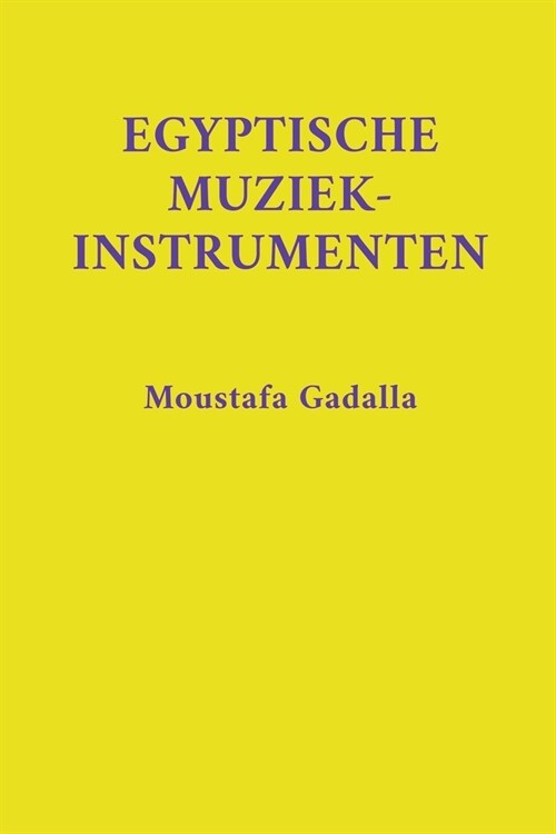 Egyptische Muziekinstrumenten (Paperback)