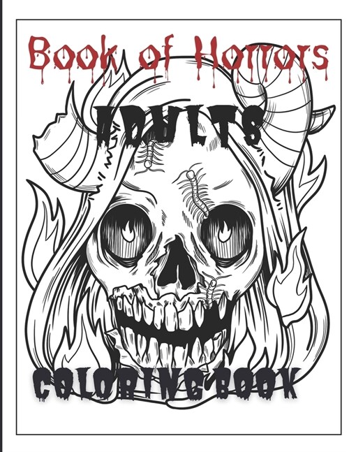 Book of Horrors: Adult coloring book (Paperback)