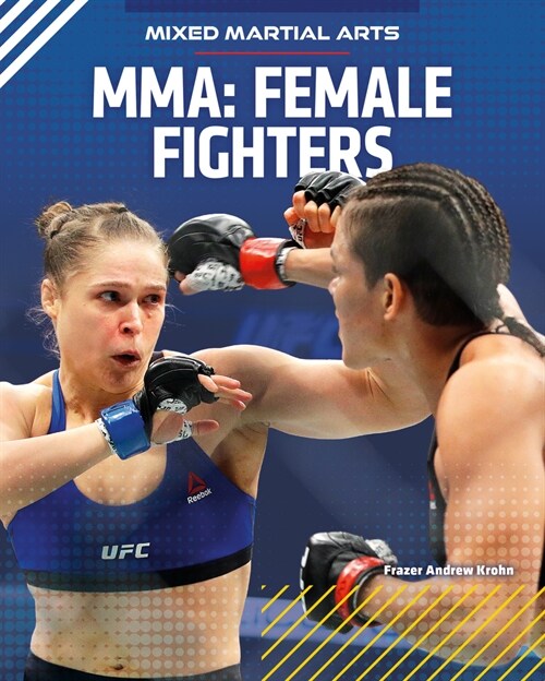 Mma: Female Fighters (Library Binding)