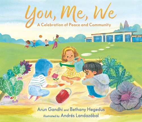 You, Me, We: A Celebration of Peace and Community (Hardcover)