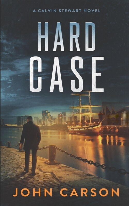 Hard Case: Calvin Stewart Thrillers (Paperback)