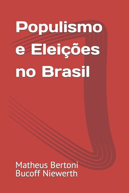 Populismo e Elei寤es no Brasil (Paperback)