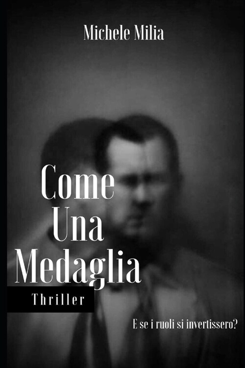 Come una Medaglia: Thriller (Paperback)