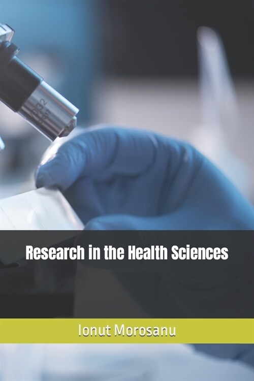 Research in the Health Sciences (Paperback)