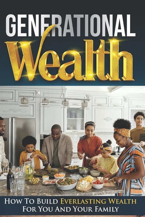 Generational Wealth (Paperback)
