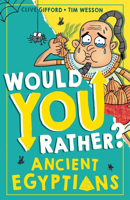 Would You Rather? Ancient Egyptians (Paperback)