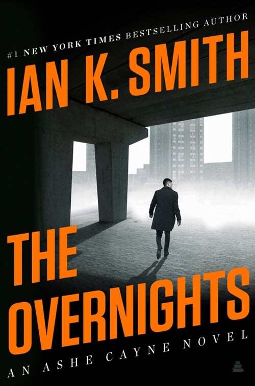 The Overnights: An Ashe Cayne Novel, Book 3 (Hardcover)