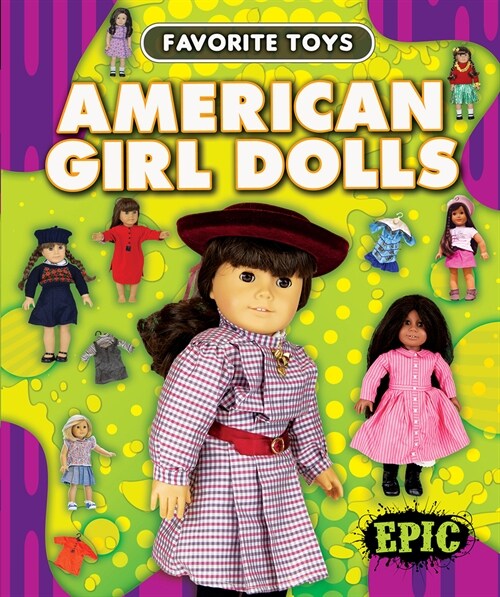 American Girl Dolls (Library Binding)
