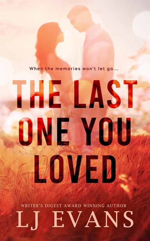 The Last One You Loved (Paperback)