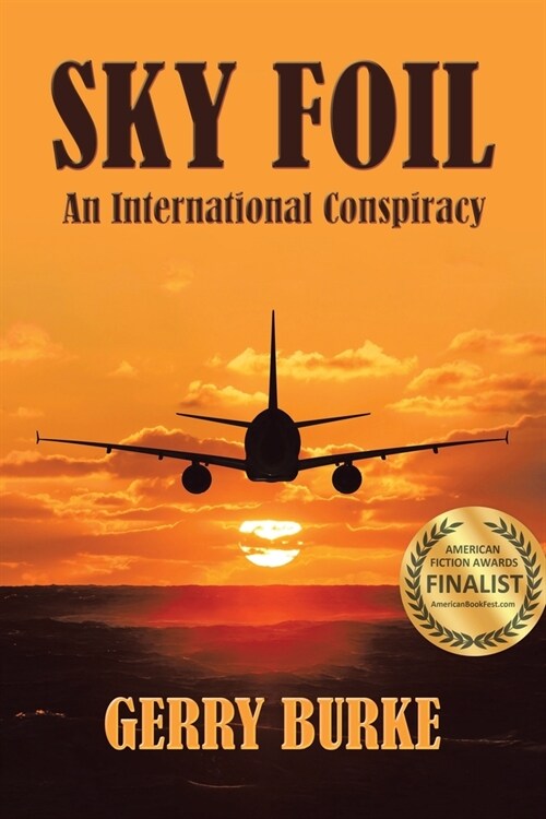 Sky Foil: An International Conspiracy (Paperback)