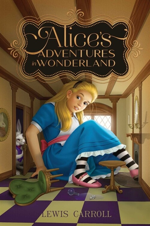 Alices Adventures in Wonderland (Hardcover, Reissue)