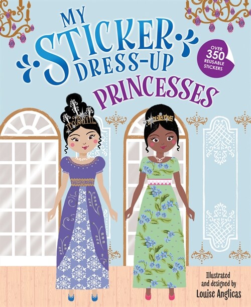 My Sticker Dress-Up: Princesses (Paperback)
