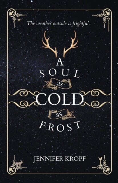 A Soul as Cold as Frost (Paperback)