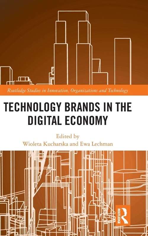 Technology Brands in the Digital Economy (Hardcover, 1)