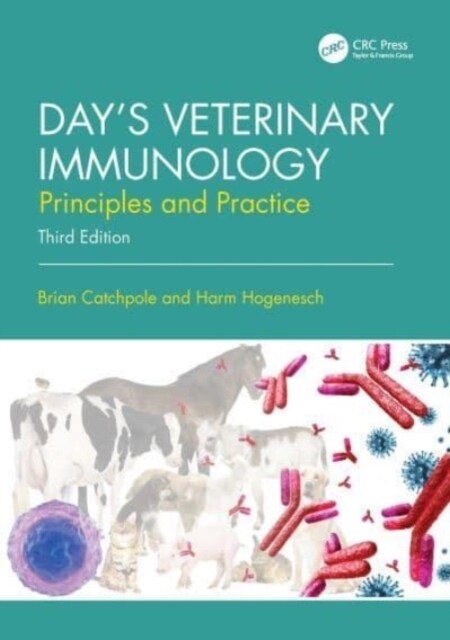 Days Veterinary Immunology : Principles and Practice (Paperback, 3 ed)