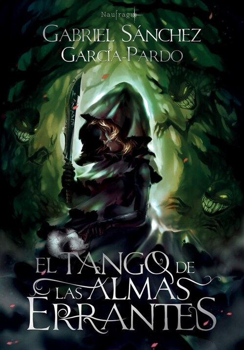 EL TANGO DE LAS ALMAS ERRANTES (Book)