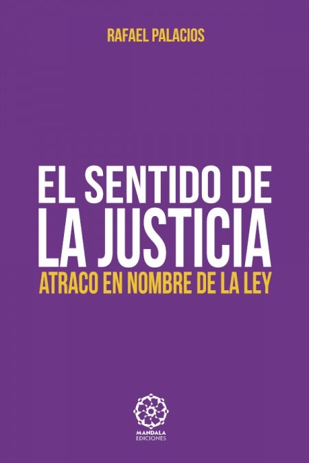 El sentido de la Justicia (Paperback)