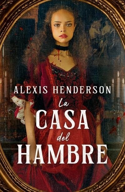 Casa del Hambre, La (Paperback)