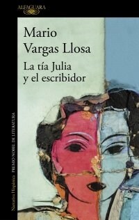 LA TIA JULIA Y EL ESCRIBIDOR (Book)
