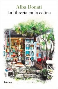 La Librer? En La Colina / Diary of a Tuscan Bookshop (Paperback)