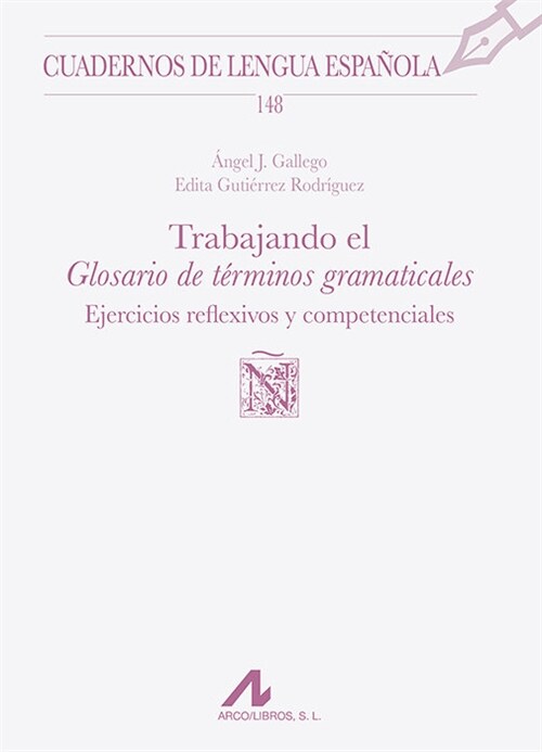 TRABAJANDO EL GLOSARIO DE TERMINOS GRAMATICALES (Paperback)