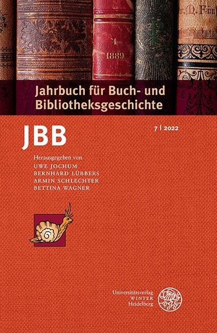 Jahrbuch Buch- U. Bibliotheksgesch. Jbb 7/2022 (Paperback)