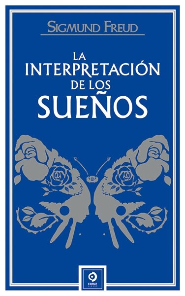 INTERPRETACION DE LOS SUENOS, LA (Book)