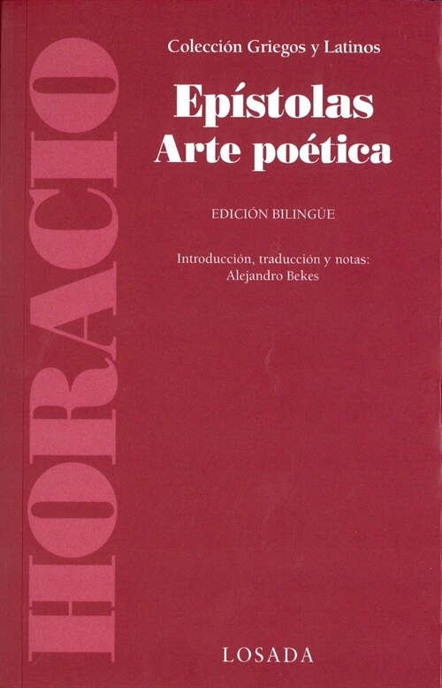 Epistolas: Arte poetica Bilingue (Paperback)