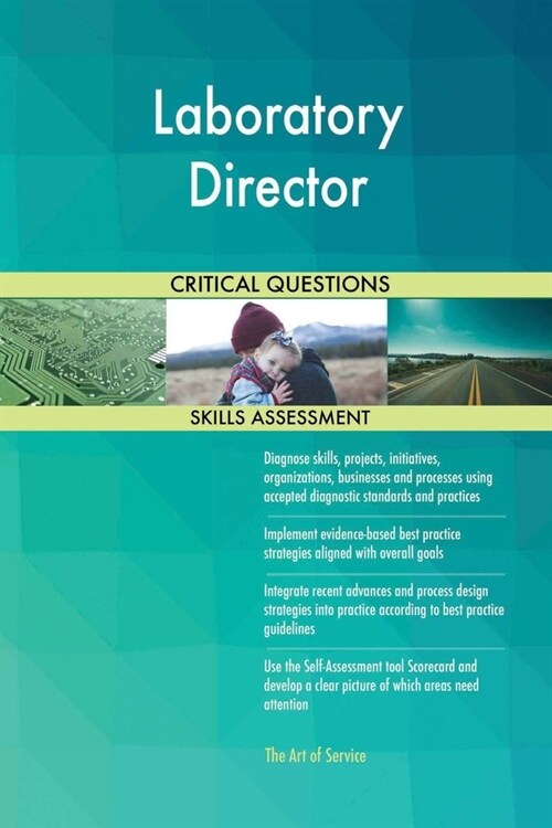 Laboratory Director Critical Questions Skills Assessment (Paperback)