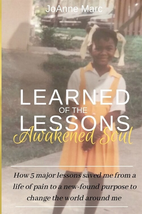 Learned Lessons of the Awakened Soul (Paperback)