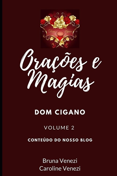 Ora寤es e Magias Dom Cigano volume 2 (Paperback)